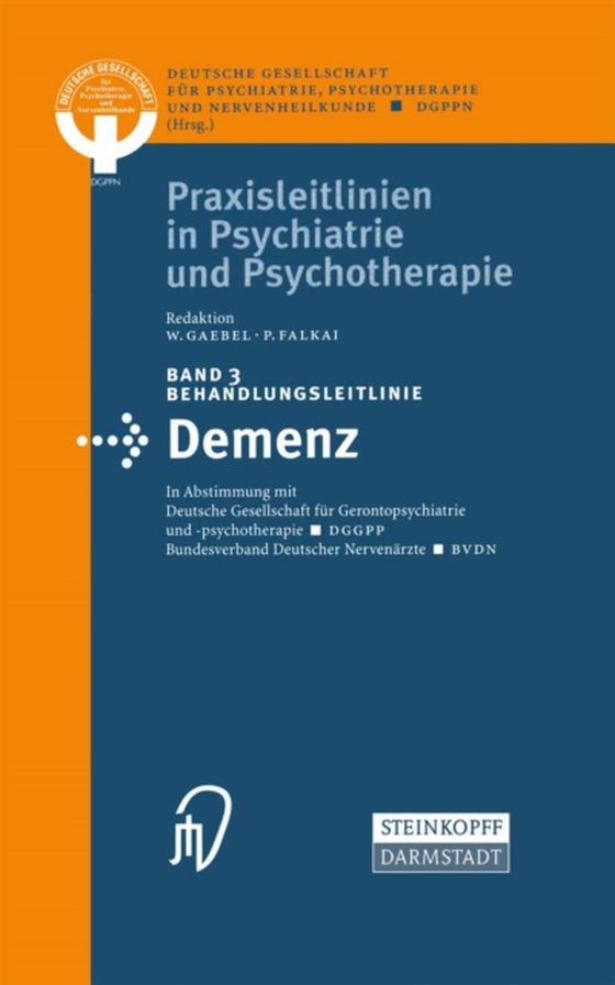 Behandlungsleitlinie Demenz (e-bog) af Deutsche Gesellschaft fur Psychiatrie, Psychothera