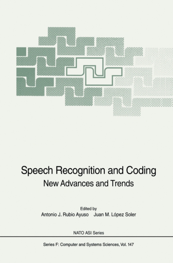 Speech Recognition and Coding (e-bog) af -