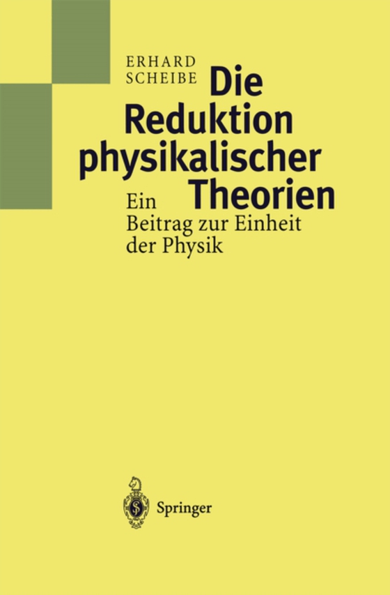 Die Reduktion physikalischer Theorien (e-bog) af Scheibe, Erhard