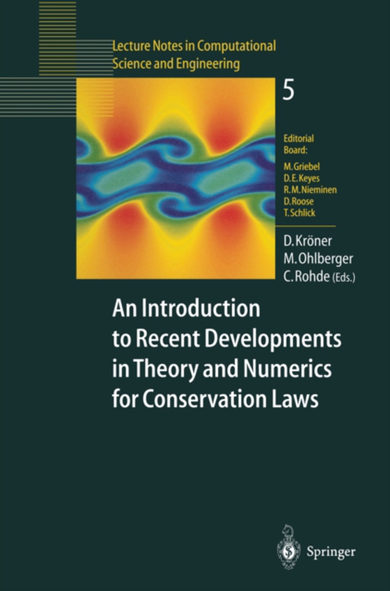 Introduction to Recent Developments in Theory and Numerics for Conservation Laws (e-bog) af -