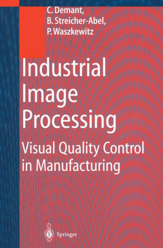 Industrial Image Processing (e-bog) af Waszkewitz, Peter