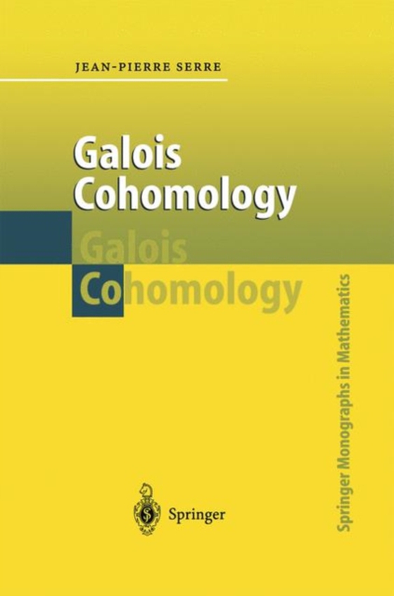 Galois Cohomology (e-bog) af Serre, Jean-Pierre