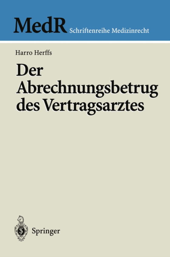 Der Abrechnungsbetrug des Vertragsarztes (e-bog) af Herffs, Harro