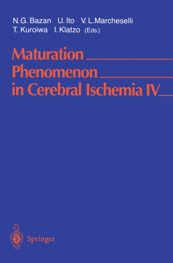 Maturation Phenomenon in Cerebral Ischemia IV (e-bog) af -