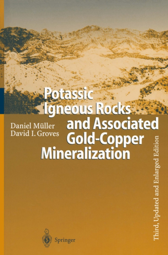 Potassic Igneous Rocks and Associated Gold-Copper Mineralization (e-bog) af Groves, David I.