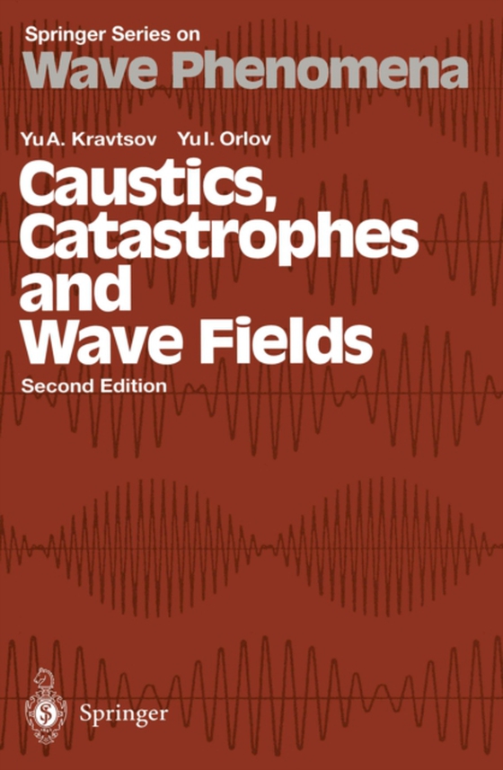 Caustics, Catastrophes and Wave Fields (e-bog) af Orlov, Yu.I.