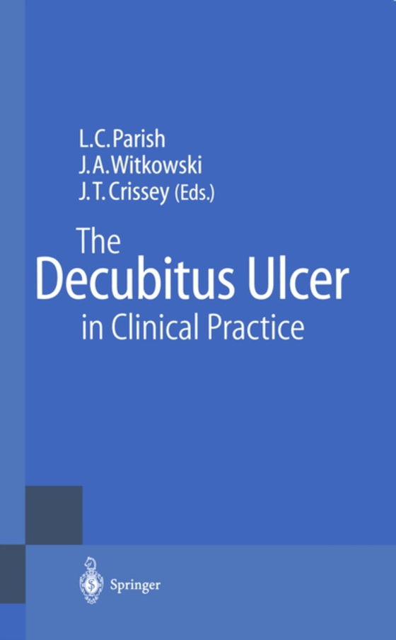 Decubitus Ulcer in Clinical Practice (e-bog) af -