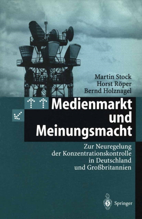 Medienmarkt und Meinungsmacht (e-bog) af Holznagel, Bernd