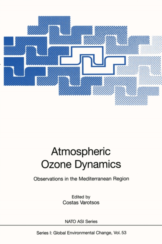 Atmospheric Ozone Dynamics (e-bog) af Varotsos, Costas