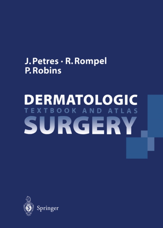 Dermatologic Surgery (e-bog) af Robins, Perry