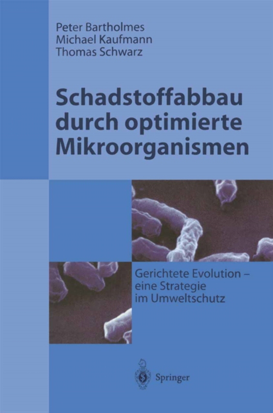 Schadstoffabbau durch optimierte Mikroorganismen (e-bog) af Schwarz, Thomas