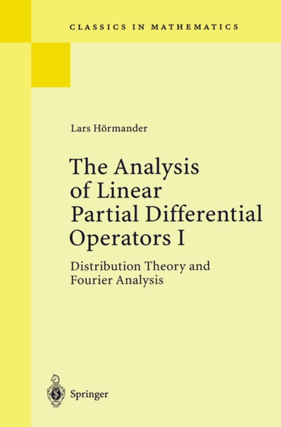 Analysis of Linear Partial Differential Operators I