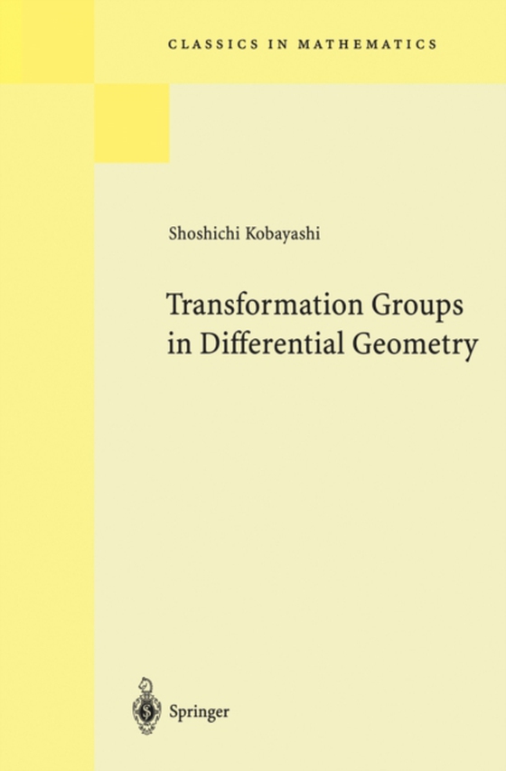 Transformation Groups in Differential Geometry (e-bog) af Kobayashi, Shoshichi