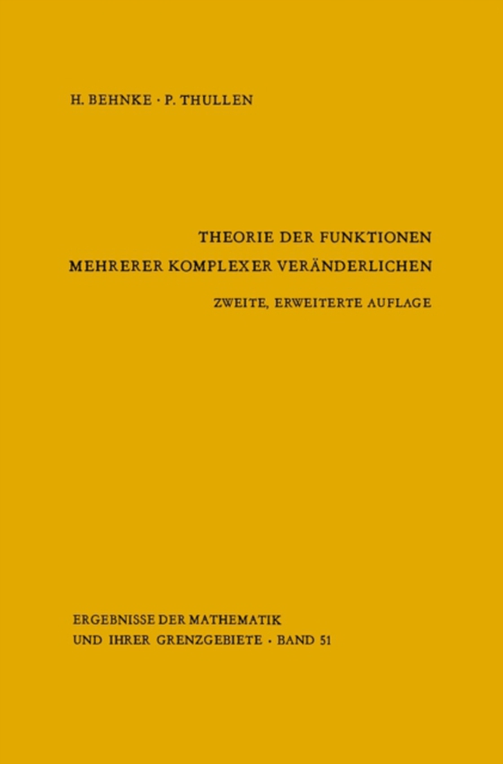 Theorie der Funktionen mehrerer komplexer Veränderlichen (e-bog) af Thullen, P.