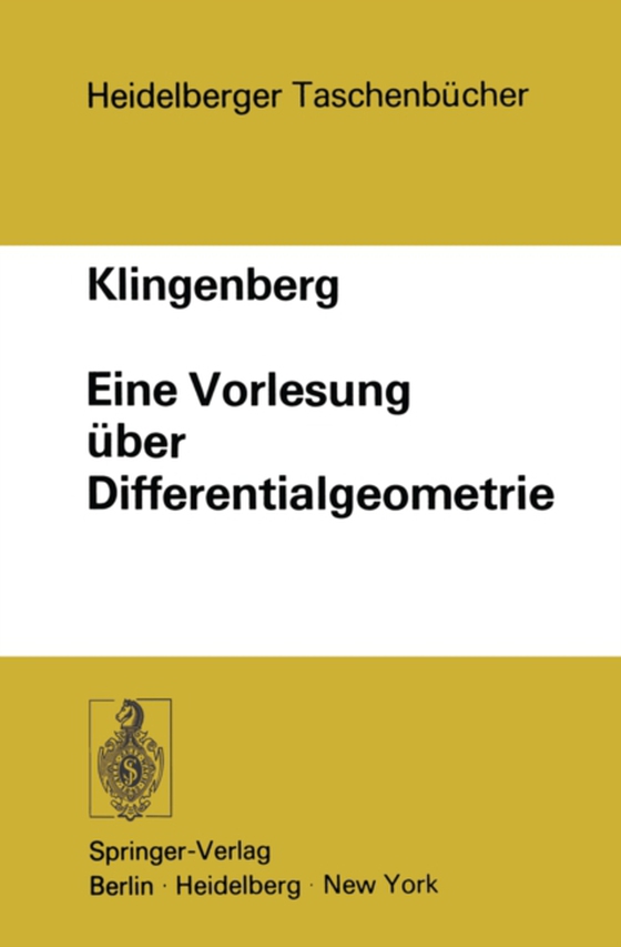 Eine Vorlesung über Differentialgeometrie (e-bog) af Klingenberg, W.