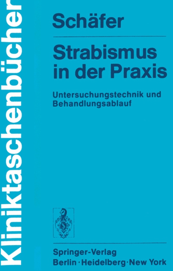 Strabismus in der Praxis (e-bog) af Schafer, W.D.