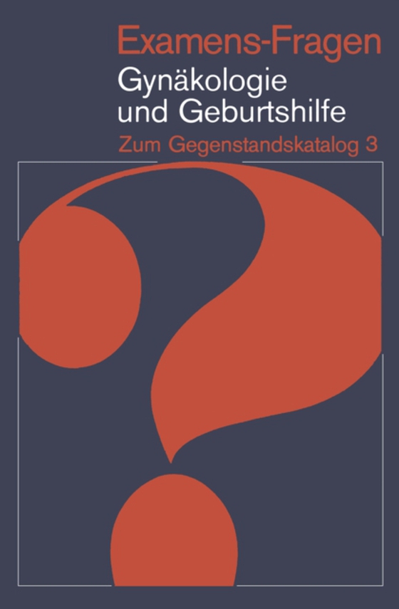 Examens-Fragen Gynäkologie und Geburtshilfe (e-bog) af -