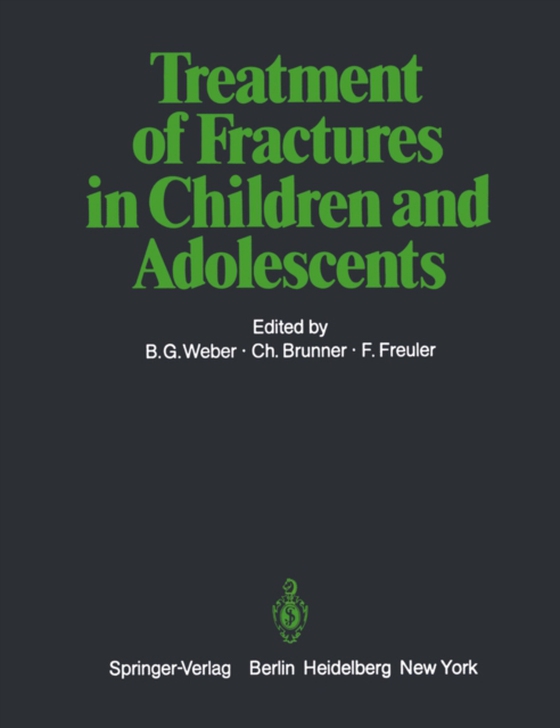 Treatment of Fractures in Children and Adolescents (e-bog) af -