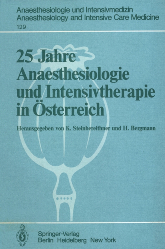 25 Jahre Anaesthesiologie und Intensivtherapie in Österreich (e-bog) af -