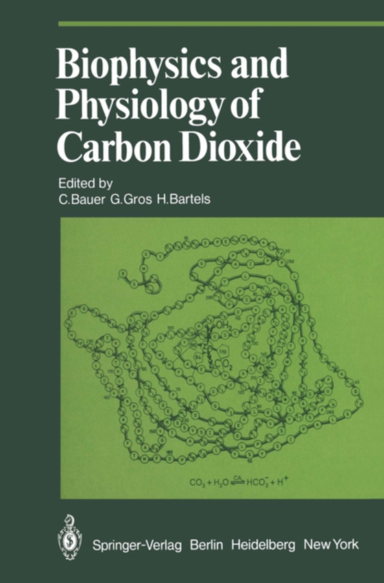 Biophysics and Physiology of Carbon Dioxide (e-bog) af -