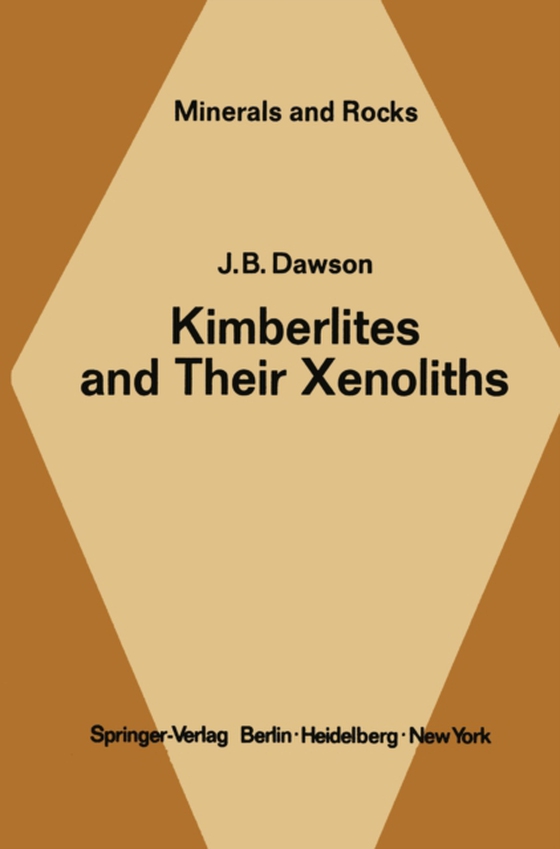 Kimberlites and Their Xenoliths (e-bog) af Dawson, J. B.