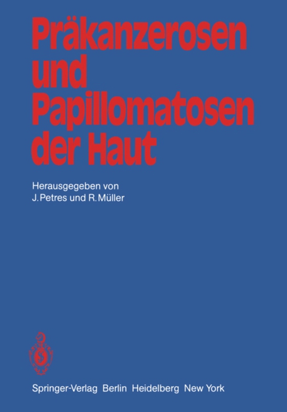 Präkanzerosen und Papillomatosen der Haut (e-bog) af -