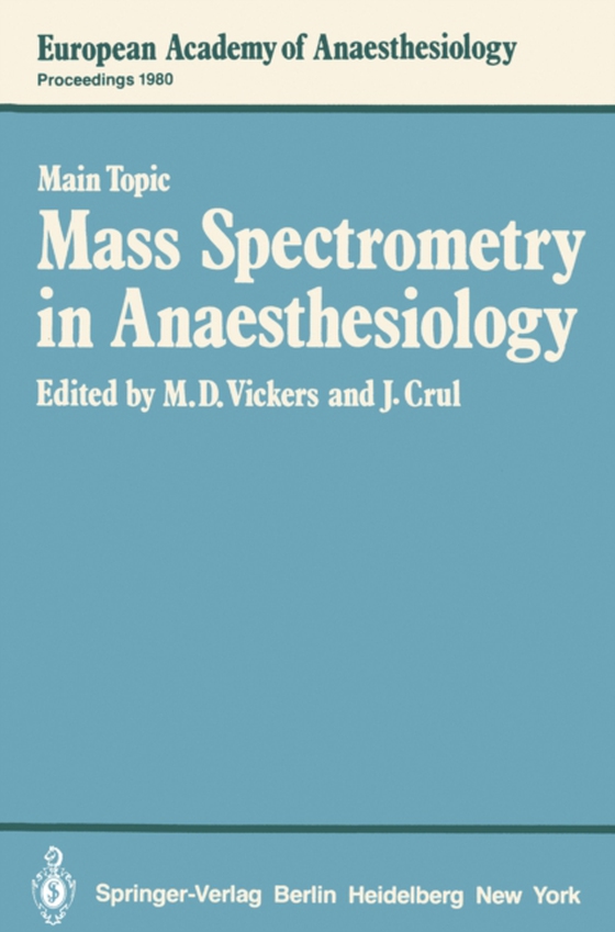 Mass Spectrometry in Anaesthesiology (e-bog) af -