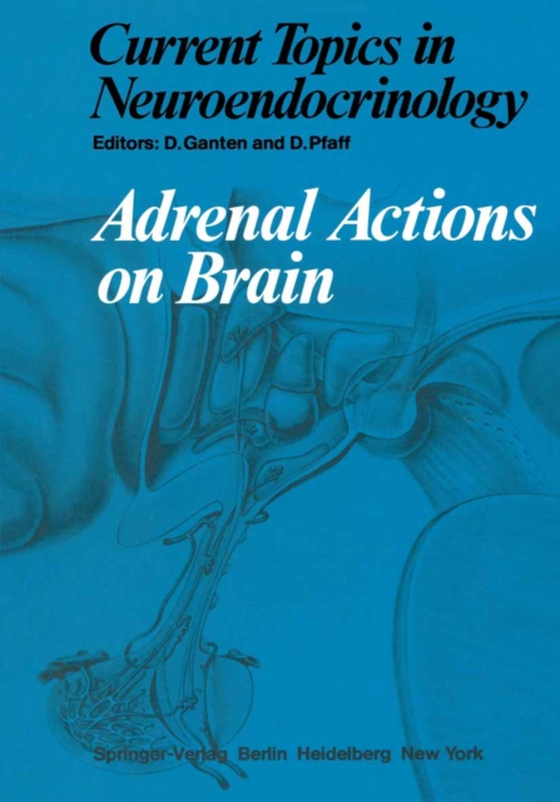 Adrenal Actions on Brain (e-bog) af -