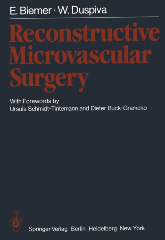 Reconstructive Microvascular Surgery (e-bog) af Duspiva, W.