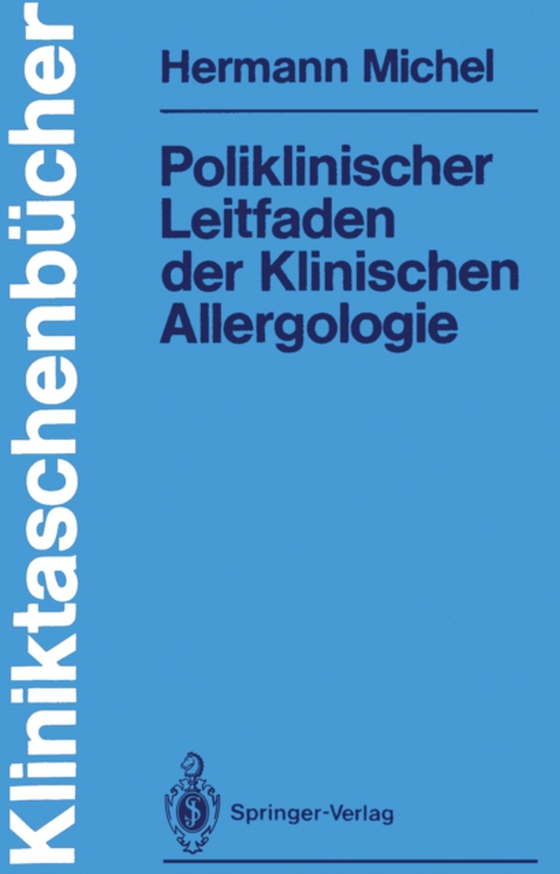 Poliklinischer Leitfaden der Klinischen Allergologie (e-bog) af Michel, Hermann