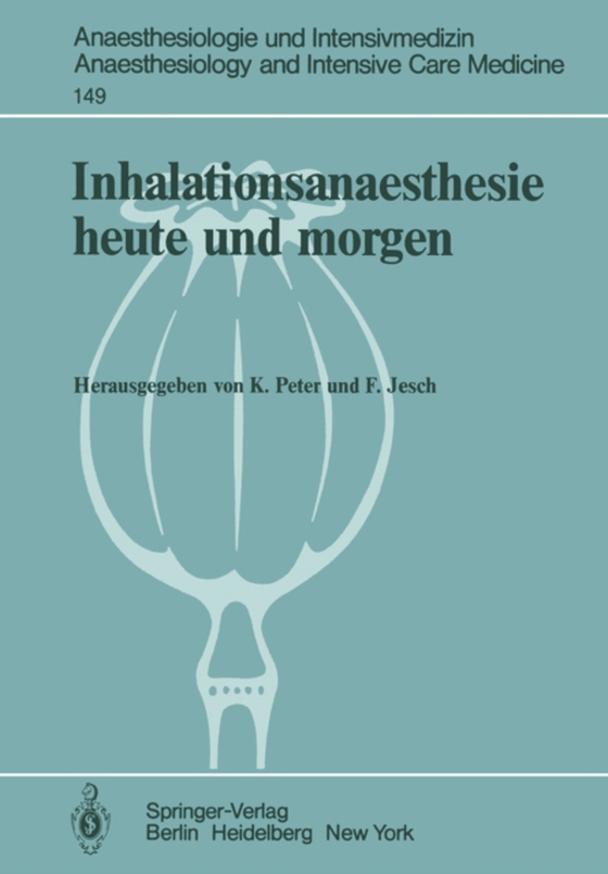 Inhalationsanaesthesie heute und morgen (e-bog) af -