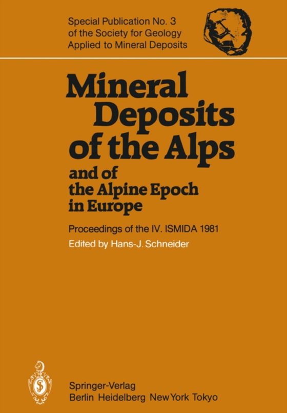 Mineral Deposits of the Alps and of the Alpine Epoch in Europe (e-bog) af -