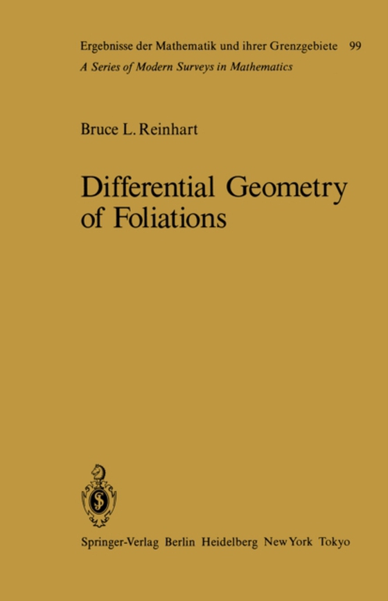 Differential Geometry of Foliations (e-bog) af Reinhart, B.L.