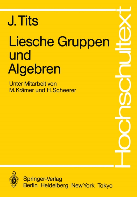 Liesche Gruppen und Algebren