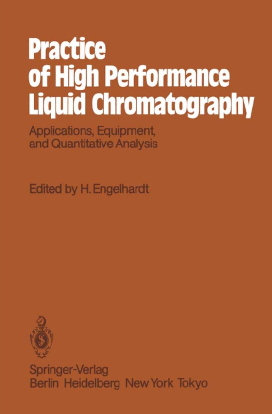 Practice of High Performance Liquid Chromatography (e-bog) af -