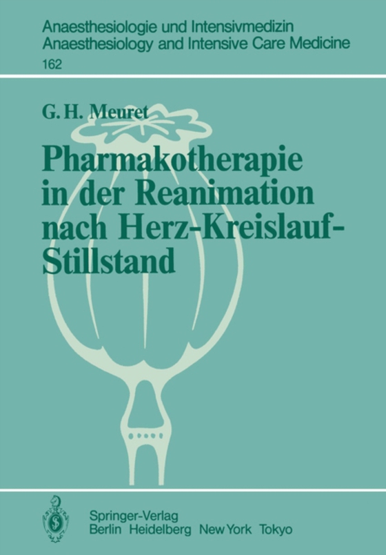 Pharmakotherapie in der Reanimation nach Herz-Kreislauf-Stillstand (e-bog) af Meuret, G.