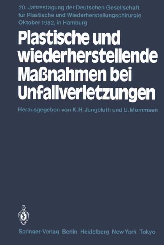 Plastische und wiederherstellende Maßnahmen bei Unfallverletzungen (e-bog) af -