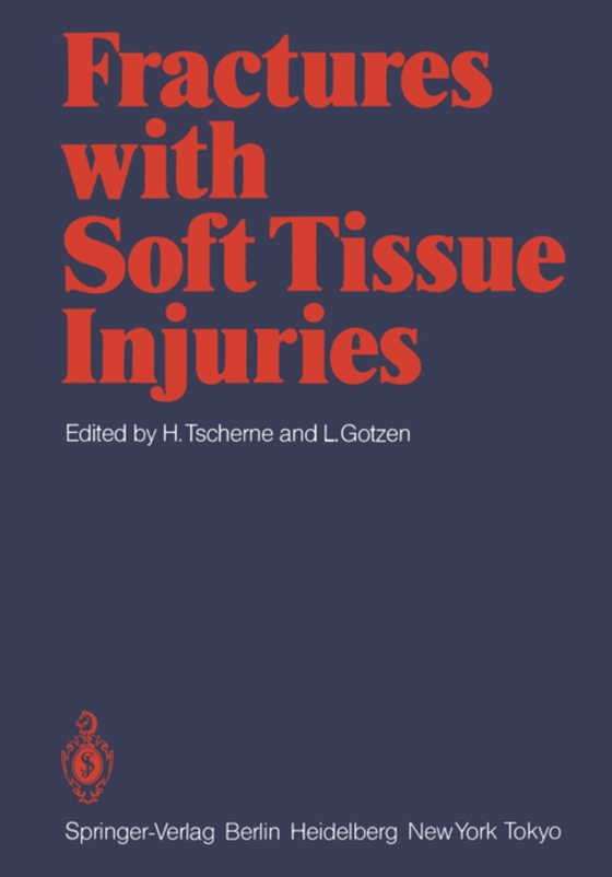 Fractures with Soft Tissue Injuries (e-bog) af -