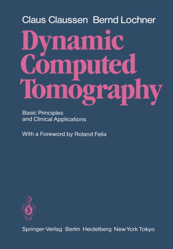 Dynamic Computed Tomography (e-bog) af Lochner, Bernd