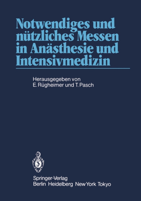 Notwendiges und nützliches Messen in Anästhesie und Intensivmedizin (e-bog) af -