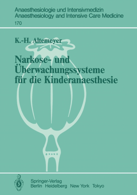 Narkose- und Überwachungssysteme für die Kinderanaesthesie (e-bog) af Altemeyer, Karl-Heinz