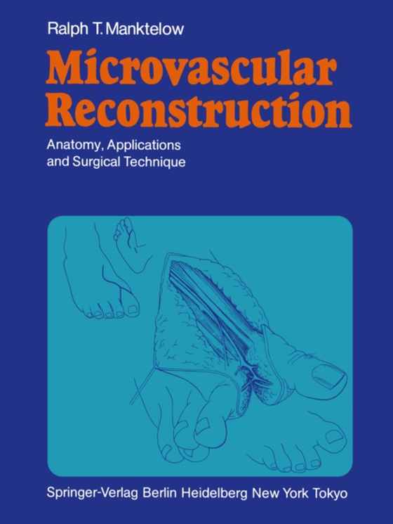 Microvascular Reconstruction (e-bog) af Manktelow, Ralph T.