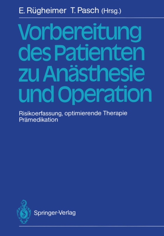 Vorbereitung des Patienten zu Anästhesie und Operation (e-bog) af -