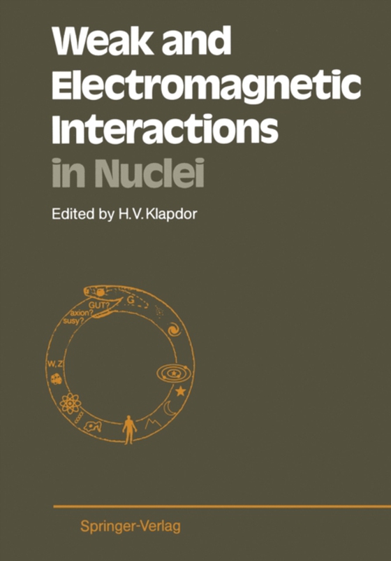 Weak and Electromagnetic Interactions in Nuclei (e-bog) af -