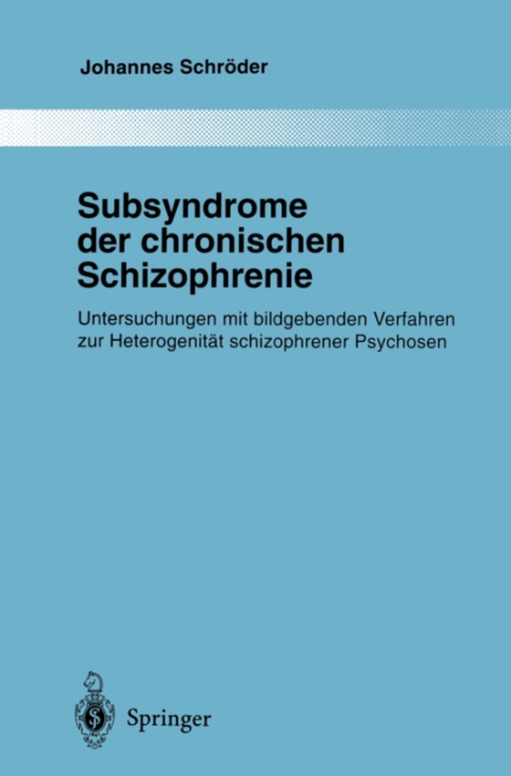 Subsyndrome der chronischen Schizophrenie