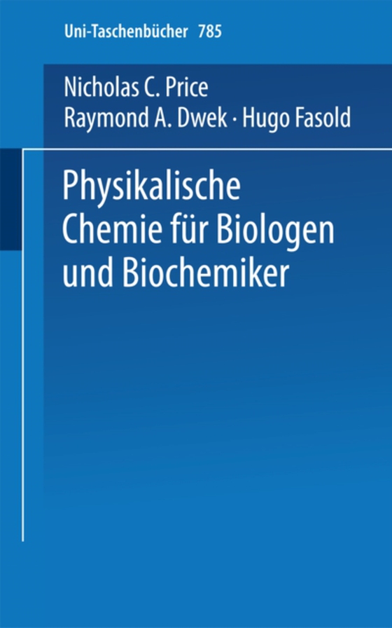 Physikalische Chemie für Biologen und Biochemiker (e-bog) af Raymond, A.D.