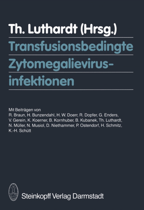 Transfusionsbedingte Zytomegalievirusinfektionen (e-bog) af Luthardt, T.