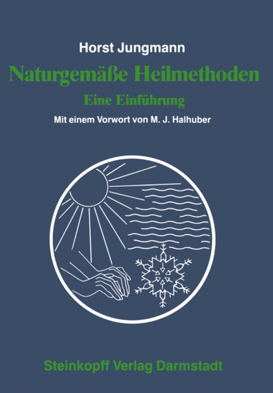 Naturgemäße Heilmethoden (e-bog) af Jungmann, H.