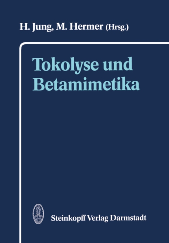 Tokolyse und Betamimetika