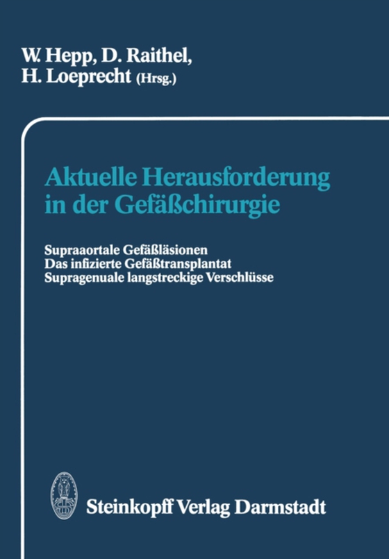 Aktuelle Herausforderung in der Gefäßchirurgie (e-bog) af -